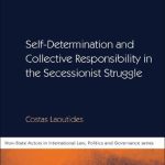 خرید و دانلود نسخه کامل کتاب Self-Determination and Collective Responsibility in the Secessionist Struggle
