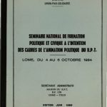خرید و دانلود نسخه کامل کتاب Séminaire national de formation politique et civique à l’intention des cadres de l’animation politique du R.P.T. Lomé, du 4 au 6 octobre 1984
