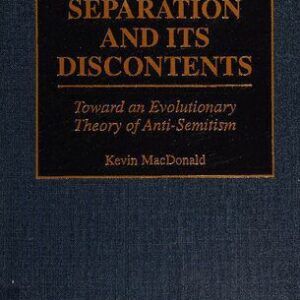 خرید و دانلود نسخه کامل کتاب Separation and Its Discontents: Toward an Evolutionary Theory of Anti-Semitism