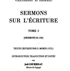خرید و دانلود نسخه کامل کتاب Sermons sur l’Écriture (85-101), tome I