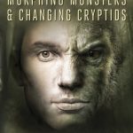 خرید و دانلود نسخه کامل کتاب Shapeshifters: Morphing Monsters & Changing Cryptids