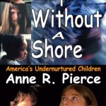 خرید و دانلود نسخه کامل کتاب Ships Without a Shore: America’s Undernurtured Children