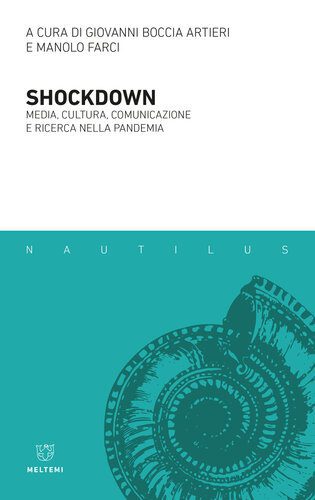 خرید و دانلود نسخه کامل کتاب Shockdown. Media, cultura, comunicazione e ricerca nella pandemia_68f9a49384b83.jpeg خرید و دانلود نسخه کامل کتاب Shockdown. Media, cultura, comunicazione e ricerca nella pandemia