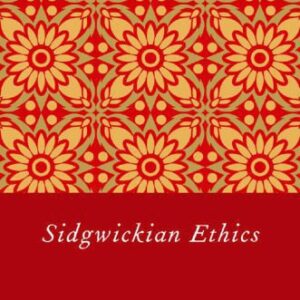 خرید و دانلود نسخه کامل کتاب Sidgwickian Ethics