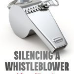 خرید و دانلود نسخه کامل کتاب Silencing A Whistleblower: A Story Of Hypocrisy