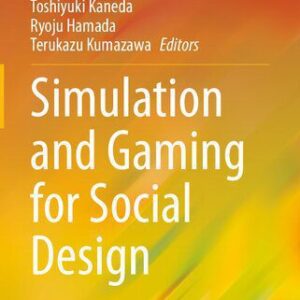 خرید و دانلود نسخه کامل کتاب Simulation and Gaming for Social Design