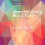 خرید و دانلود نسخه کامل کتاب Singapore: Identity, Brand, Power