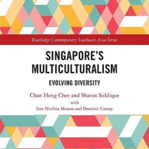 خرید و دانلود نسخه کامل کتاب Singapore’s Multiculturalism: Evolving Diversity