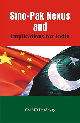 خرید و دانلود نسخه کامل کتاب Sino – Pak Nexus and Implications for India_68f6cec0ab913.jpeg خرید و دانلود نسخه کامل کتاب Sino – Pak Nexus and Implications for India
