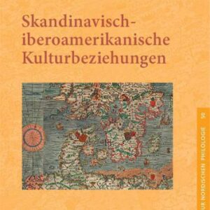 خرید و دانلود نسخه کامل کتاب Skandinavisch-iberoamerikanische Kulturbeziehungen