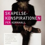 خرید و دانلود نسخه کامل کتاب Skapelsekonspirationen : fundamentalisternas angrepp på utvecklingsläran