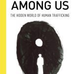 خرید و دانلود نسخه کامل کتاب Slaves Among Us: The Hidden World of Human Trafficking
