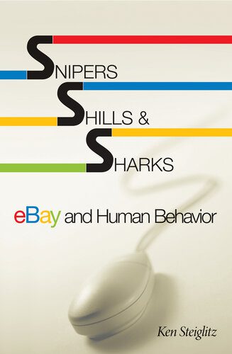 خرید و دانلود نسخه کامل کتاب Snipers, Shills, and Sharks: eBay and Human Behavior_68e5a7eca9323.jpeg خرید و دانلود نسخه کامل کتاب Snipers, Shills, and Sharks: eBay and Human Behavior