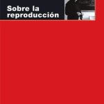 خرید و دانلود نسخه کامل کتاب Sobre la reproducción