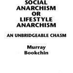 خرید و دانلود نسخه کامل کتاب Social Anarchism or Lifestyle Anarchism: An Unbridgeable Chasm