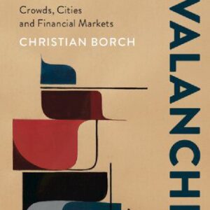 خرید و دانلود نسخه کامل کتاب Social Avalanche: Crowds, Cities And Financial Markets