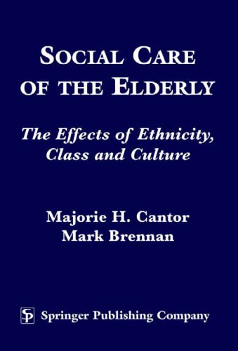 خرید و دانلود نسخه کامل کتاب Social Care of the Elderly: The Effects of Ethnicity, Class and Culture_68e3f94da2ac1.jpeg خرید و دانلود نسخه کامل کتاب Social Care of the Elderly: The Effects of Ethnicity, Class and Culture