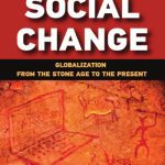 خرید و دانلود نسخه کامل کتاب Social Change: Globalization from the Stone Age to the Present