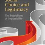 خرید و دانلود نسخه کامل کتاب Social Choice and Legitimacy: The Possibilities of Impossibility