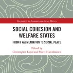 خرید و دانلود نسخه کامل کتاب Social Cohesion and Welfare States: From Fragmentation to Social Peace