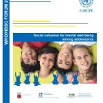 خرید و دانلود نسخه کامل کتاب Social cohesion for mental well-being among adolescents. WHO HBSC Forum 2007