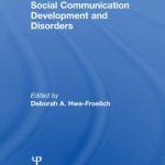 خرید و دانلود نسخه کامل کتاب Social Communication Development and Disorders
