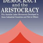 خرید و دانلود نسخه کامل کتاب Social Democracy and the Aristocracy
