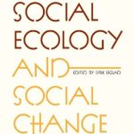 خرید و دانلود نسخه کامل کتاب Social Ecology and Social Change