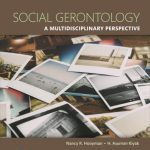 خرید و دانلود نسخه کامل کتاب Social Gerontology: A Multidisciplinary Perspective