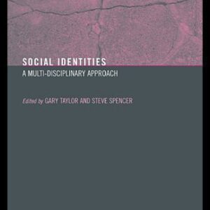 خرید و دانلود نسخه کامل کتاب Social Identities: Multidisciplinary Approachs