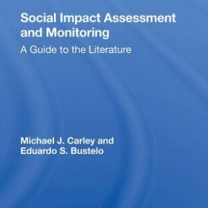 خرید و دانلود نسخه کامل کتاب Social Impact Assessment and Monitoring: A Guide to the Literature