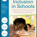 خرید و دانلود نسخه کامل کتاب Social Inclusion in Schools: Improving Outcomes, Raising Standards (David Fulton Books)
