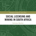 خرید و دانلود نسخه کامل کتاب Social Licensing and Mining in South Africa
