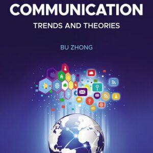 خرید و دانلود نسخه کامل کتاب Social Media Communication: Trends and Theories