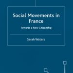 خرید و دانلود نسخه کامل کتاب Social Movements in France: Towards A New Citizenship