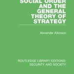 خرید و دانلود نسخه کامل کتاب Social Order and the General Theory of Strategy
