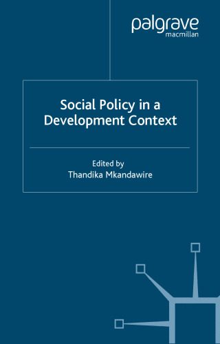 خرید و دانلود نسخه کامل کتاب Social Policy in a Development Context_68e9fe4be2094.jpeg خرید و دانلود نسخه کامل کتاب Social Policy in a Development Context