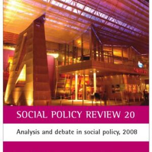 خرید و دانلود نسخه کامل کتاب Social Policy Review 20: Analysis and Debate in Social Policy, 2008