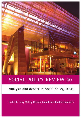 خرید و دانلود نسخه کامل کتاب Social Policy Review 20: Analysis and Debate in Social Policy, 2008_68e9cc8bada3b.jpeg خرید و دانلود نسخه کامل کتاب Social Policy Review 20: Analysis and Debate in Social Policy, 2008