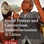 خرید و دانلود نسخه کامل کتاب Social Protest and Contentious Authoritarianism in China