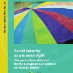خرید و دانلود نسخه کامل کتاب Social Security as a Human Right: The Protection afforded by the ECHR