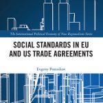خرید و دانلود نسخه کامل کتاب Social Standards in EU and US Trade Agreements