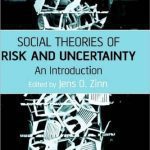 خرید و دانلود نسخه کامل کتاب Social Theories of Risk and Uncertainty: An Introduction