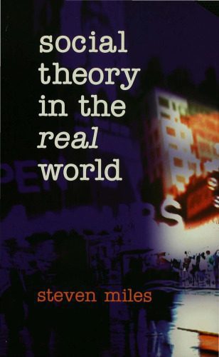 خرید و دانلود نسخه کامل کتاب Social Theory in the Real World_68f8d1c026aae.jpeg خرید و دانلود نسخه کامل کتاب Social Theory in the Real World