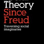 خرید و دانلود نسخه کامل کتاب Social Theory Since Freud: Self and Society After Freud