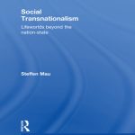 خرید و دانلود نسخه کامل کتاب Social Transnationalism: Lifeworlds Beyond the Nation-State