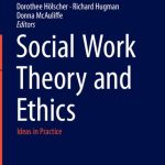 خرید و دانلود نسخه کامل کتاب Social Work Theory and Ethics: Ideas in Practice