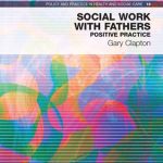 خرید و دانلود نسخه کامل کتاب Social Work With Fathers: Positive Practice