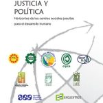خرید و دانلود نسخه کامل کتاب Sociedad, justicia y política. Horizontes de los centros sociales jesuitas para el desarrollo humano