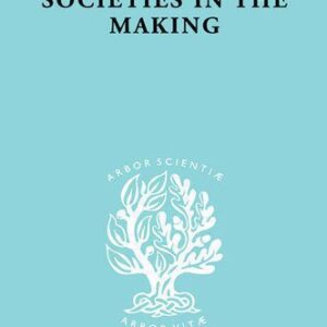 خرید و دانلود نسخه کامل کتاب Societies in the Making